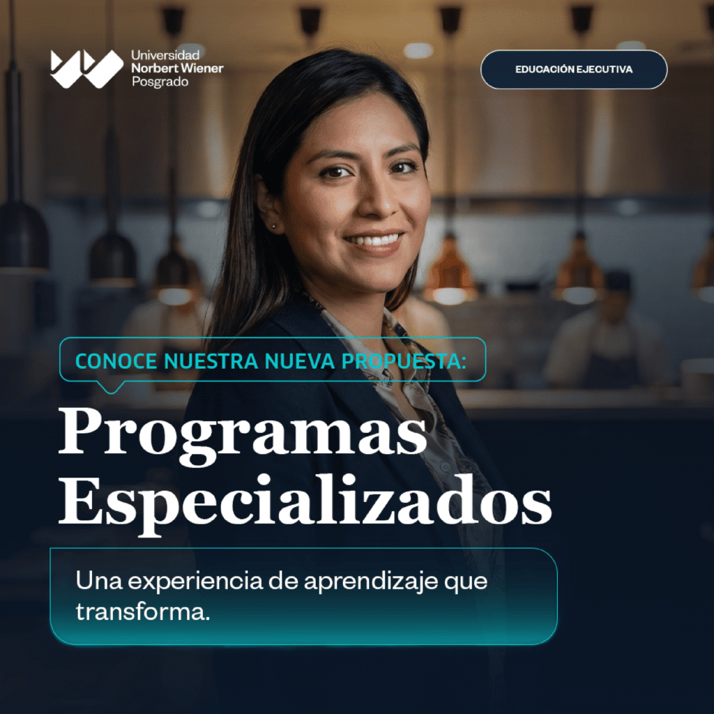 Conoce los Programas Especializados de Educación Ejecutiva